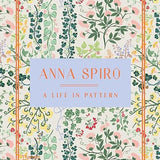 Anna Spiro: A Life in Pattern